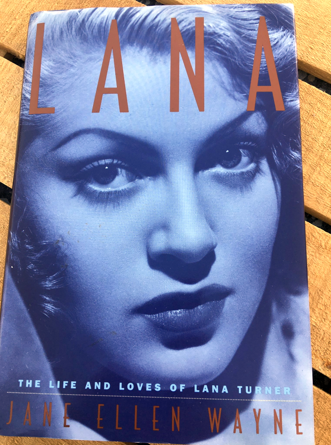 Lana The Life and Loves of Lana Turner