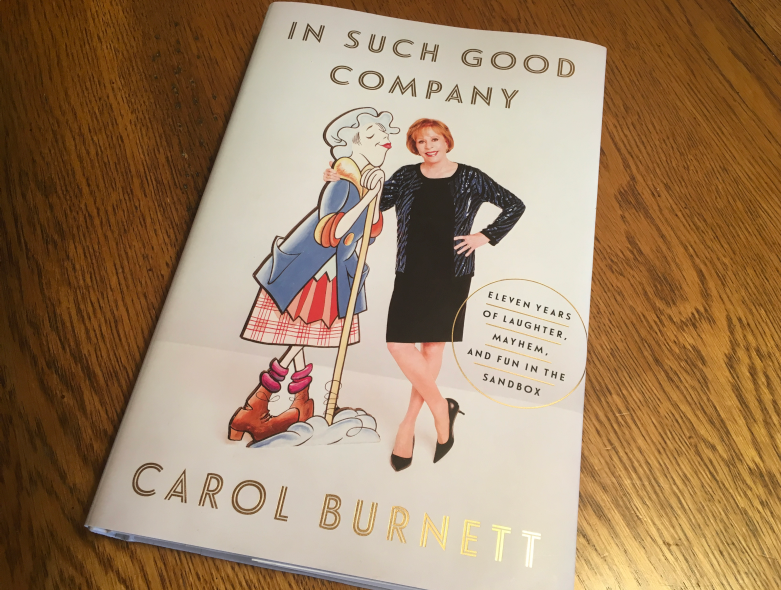 In Such Good Company by Carol Burnett