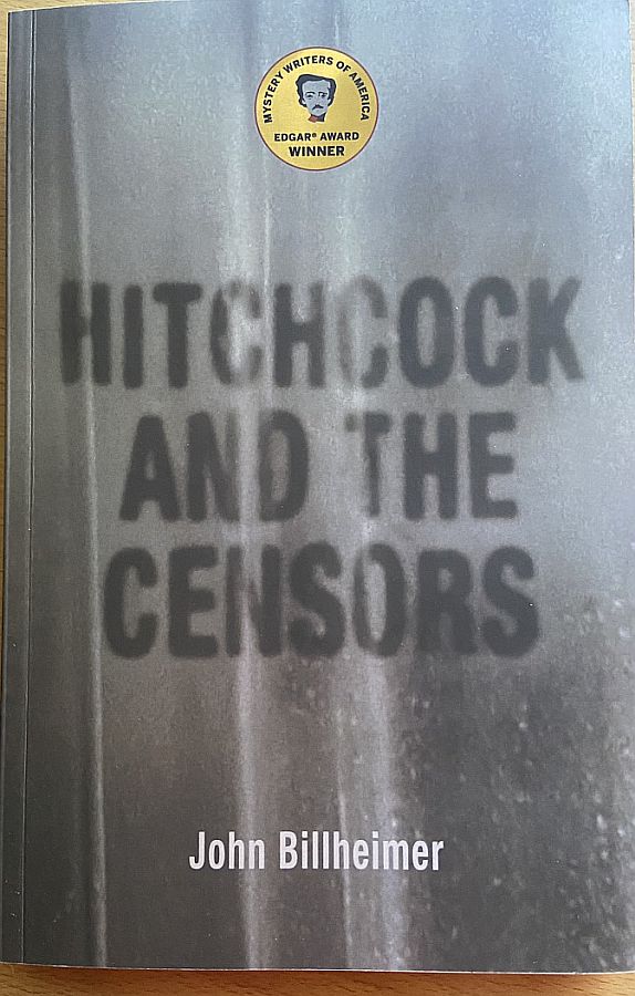 Hitchcock and the Censors by John Billheimer