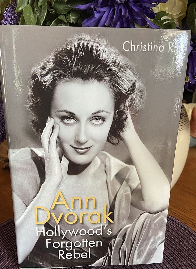 Ann Dvorak Hollywood's Forgotten Rebel by Christina Rice